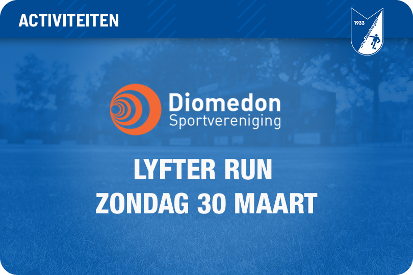 30 maart: LYFTER Run